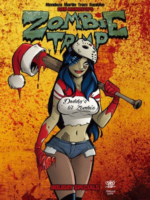 cover image of Zombie Tramp Does the Holidays, Issue TPB